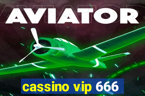 cassino vip 666